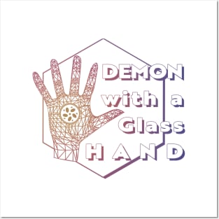 Demon with a Glass Hand Posters and Art